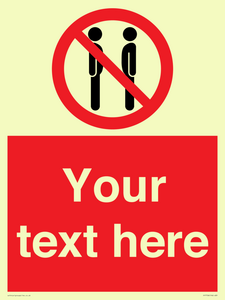 Custom prohibition not face to face